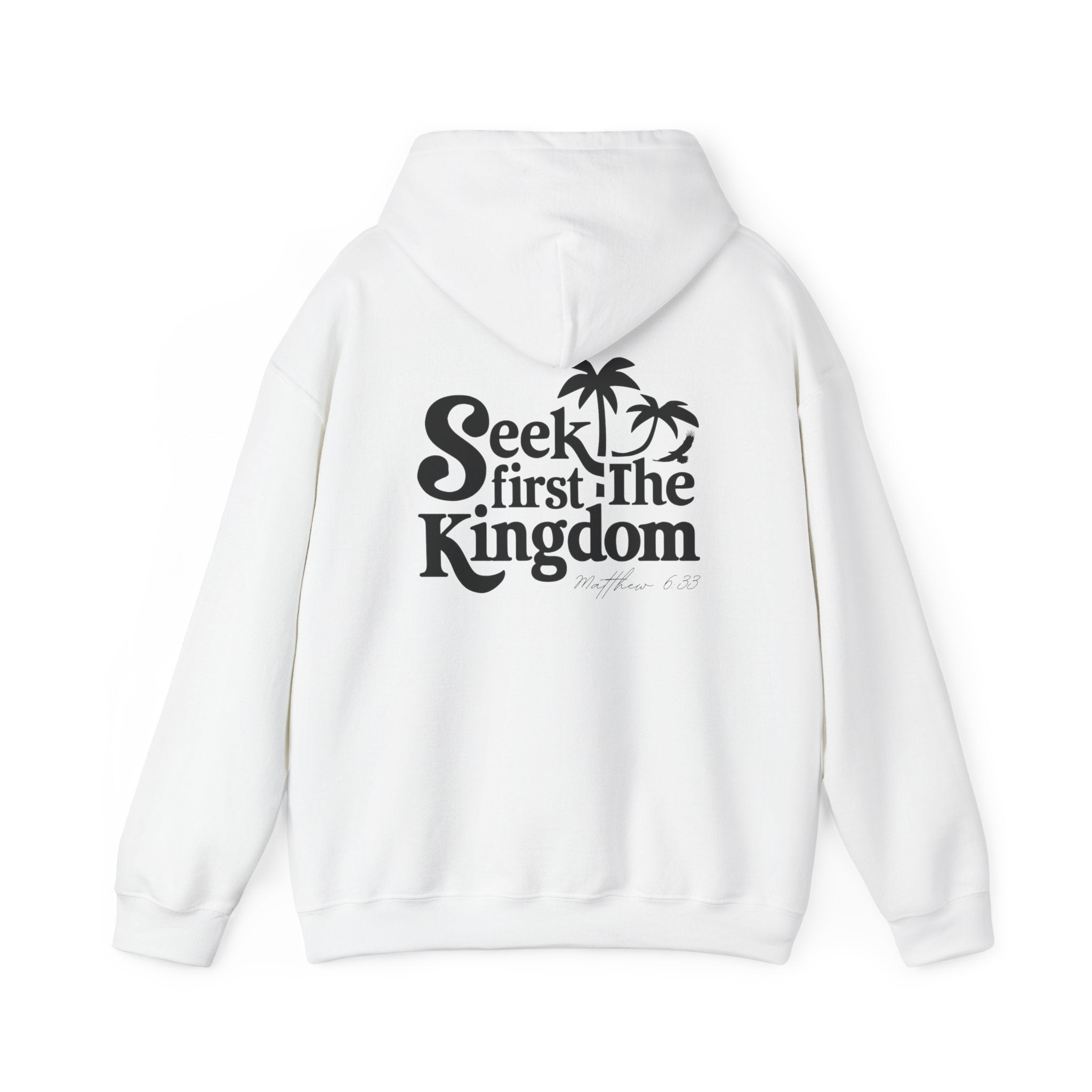 Seek First The Kingdom Unisex Hoodie