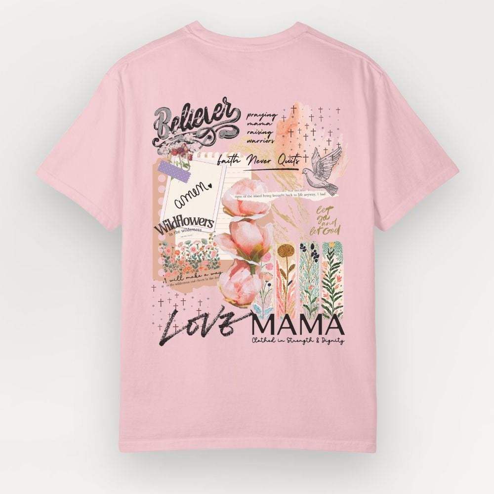 Believer Mama Heavyweight Tee