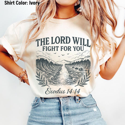 The Lord Will Fight For You Premium Tee