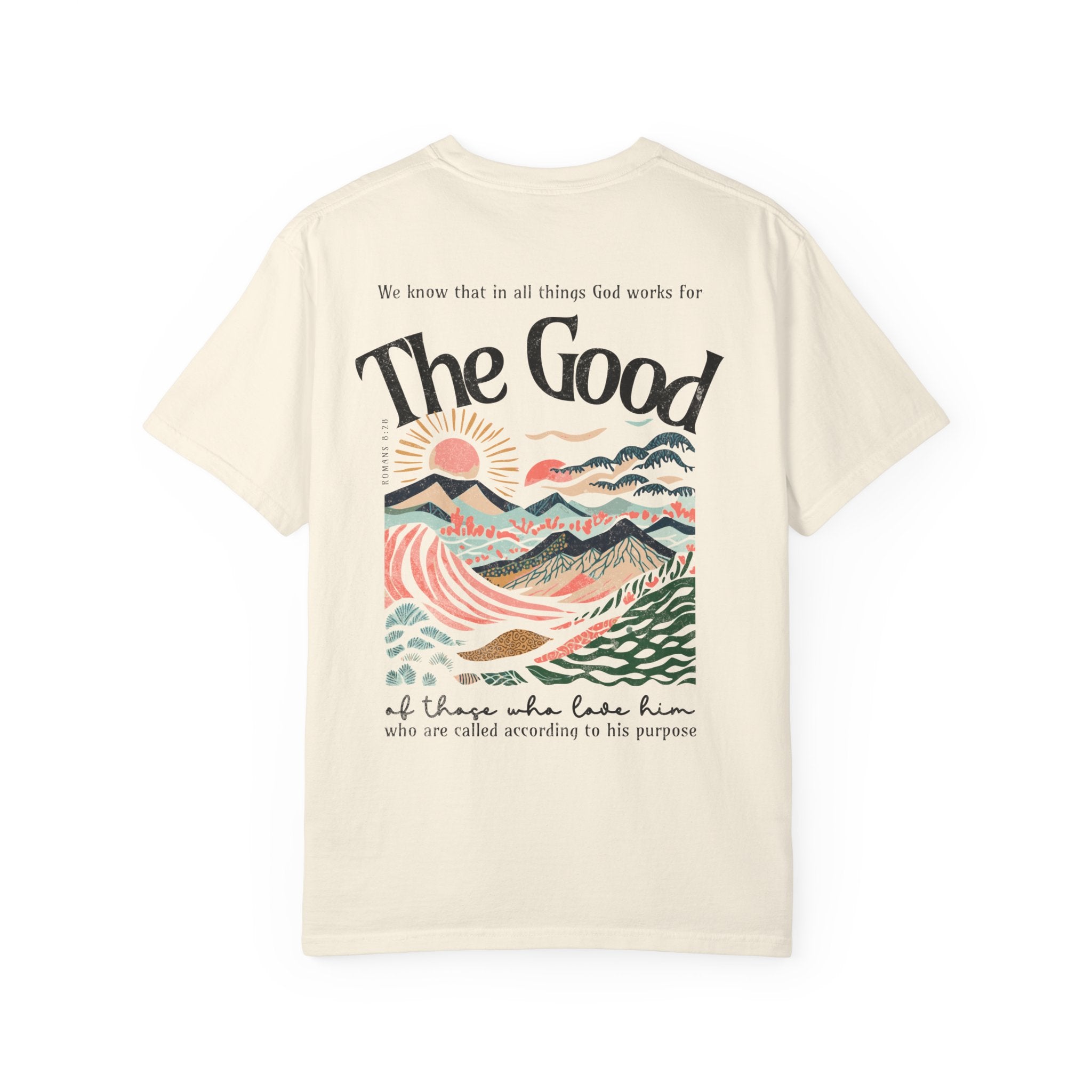 All Things For Good Heavyweight Tee
