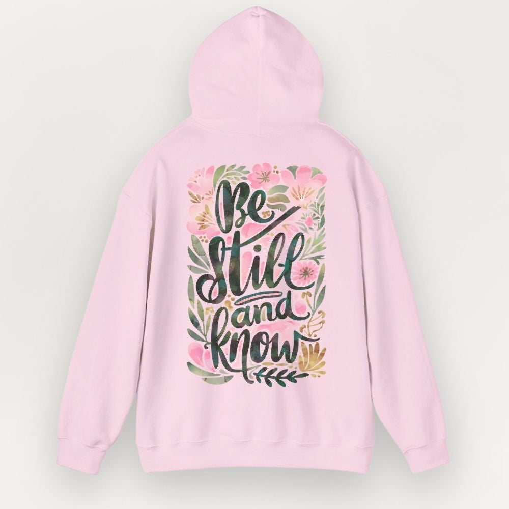 Be Still And Know Unisex Hoodie
