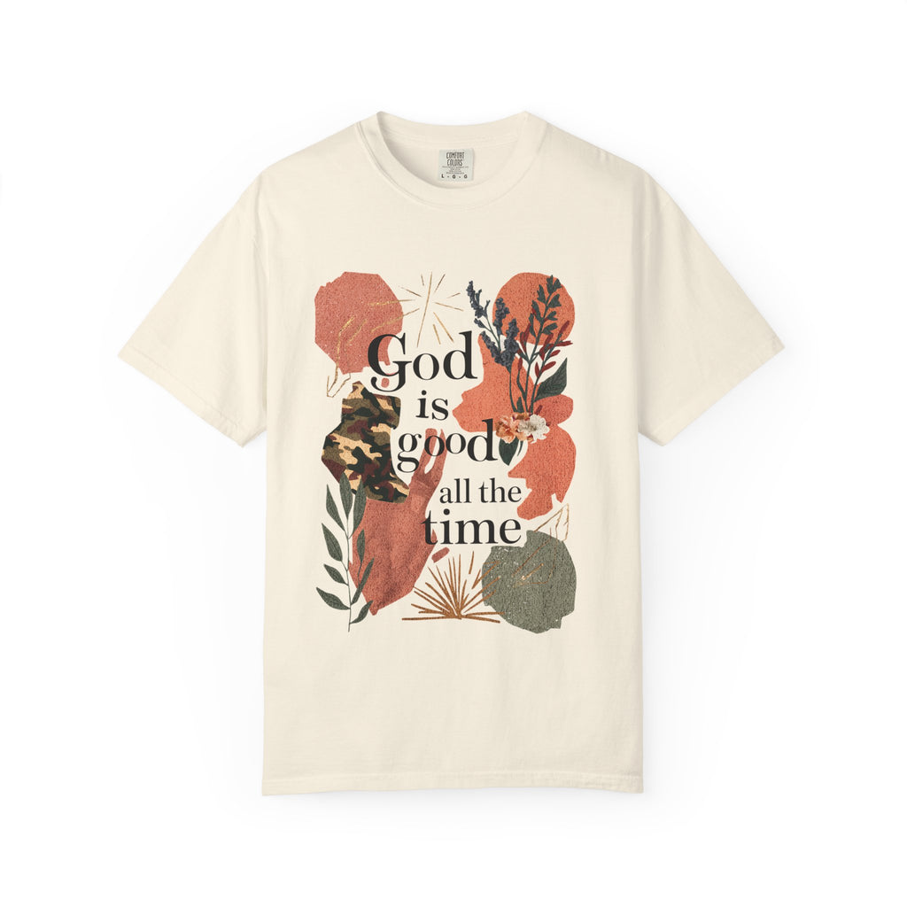 God Is Good All The Time Heavyweight Tee
