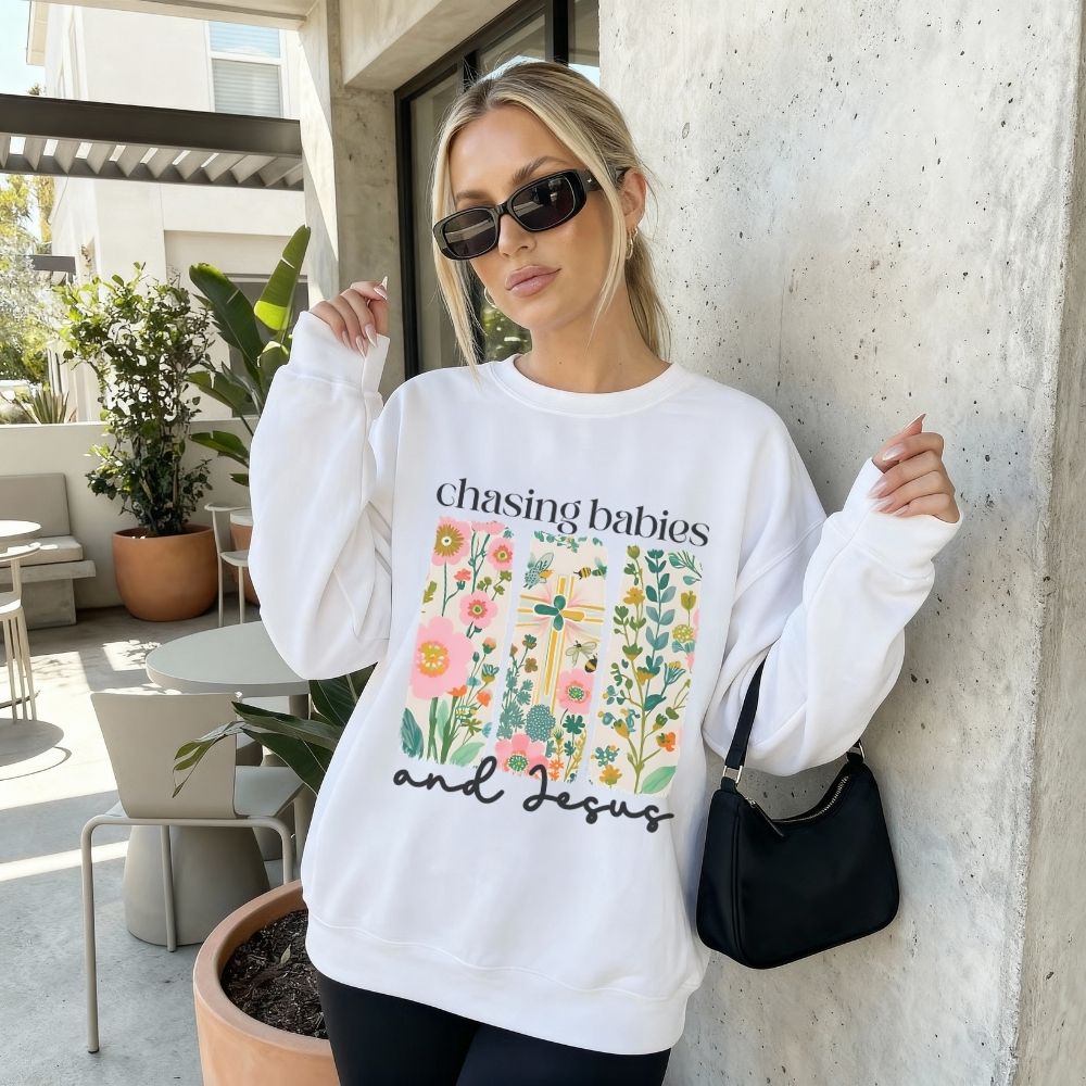 Chasing Babies and Jesus White Sweatshirt