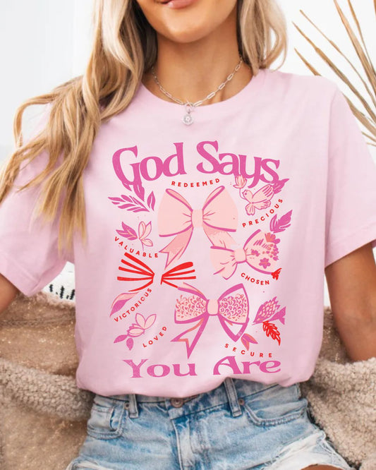 God Says You Are - Softstyle Tee
