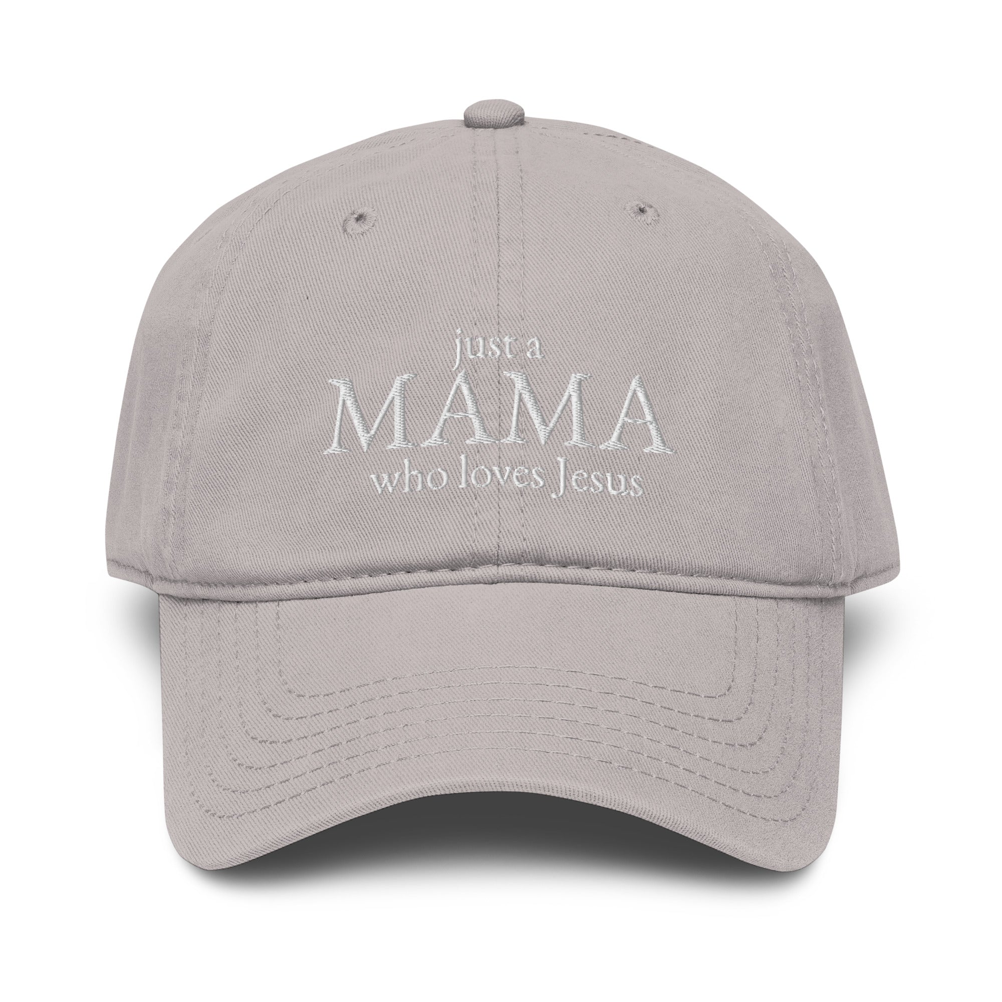 Front view of Christian mum cap reading “Just a Mama Who Loves Jesus.”