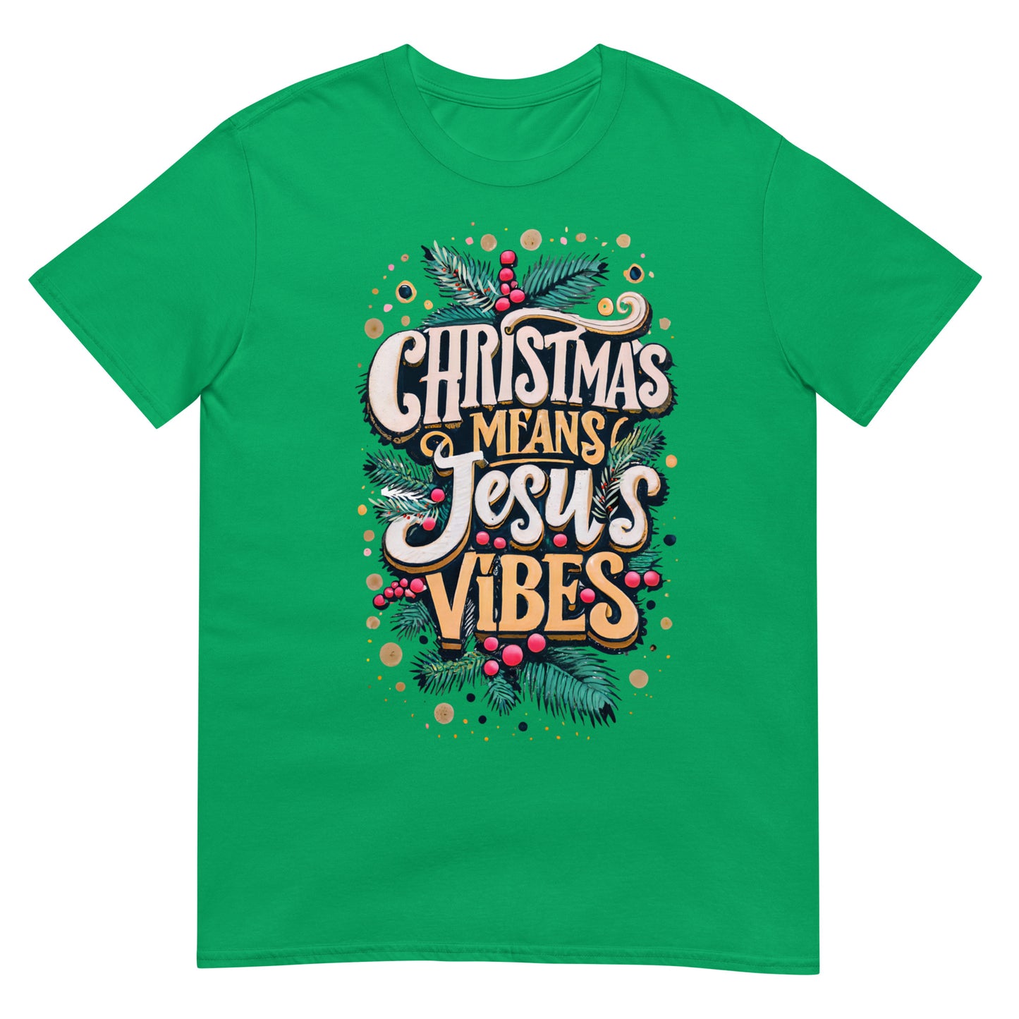 Woman wearing Christmas Means Jesus Vibes Christian T-shirt — faith-based Christmas apparel celebrating Jesus with festive holiday design.