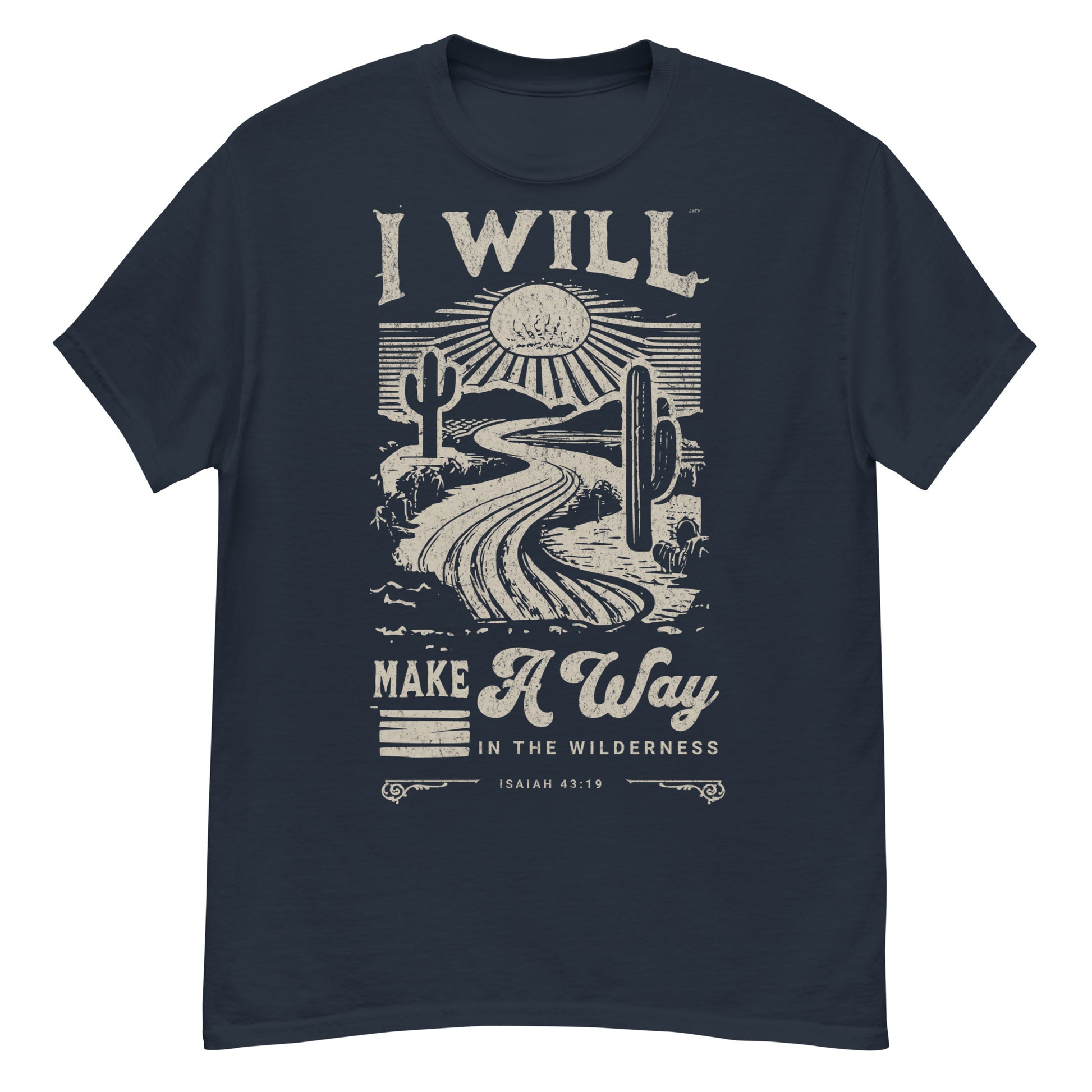 Faith apparel with Isaiah 43:19 design Christian tee Make a Way in the Wilderness scripture print