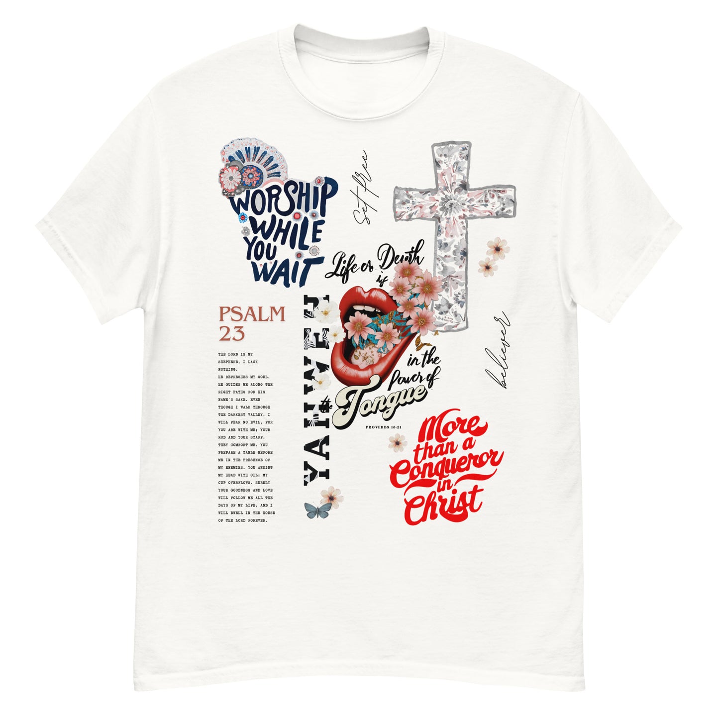 Faith apparel featuring Psalm 23 and More Than a Conqueror design Christian t-shirt with worship while you wait message and floral cross
