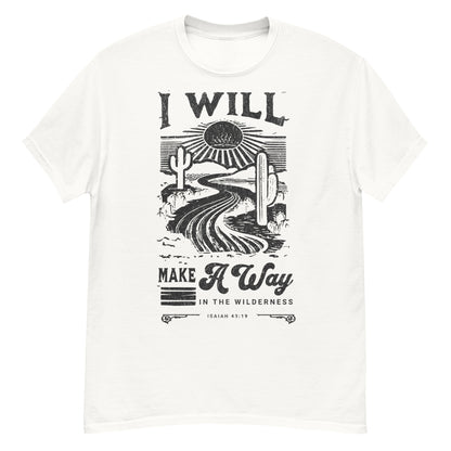 Faith apparel with Isaiah 43:19 design Christian tee Make a Way in the Wilderness scripture print